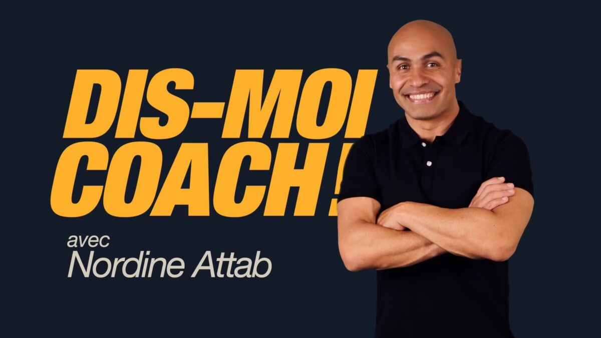 Dis-moi coach !